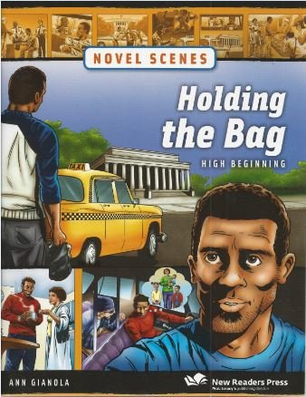 Novel Scenes: Holding the Bag, High Beginning by Ann Gianola