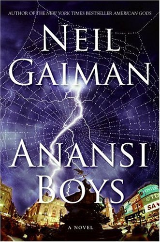 Anansi Boys: A Novel by Neil Gaiman