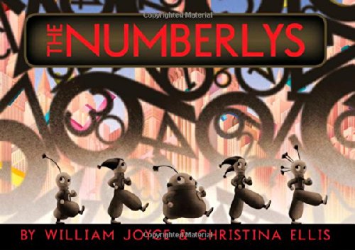 The Numberlys by William Joyce