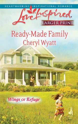Ready-Made Family by Cheryl Wyatt