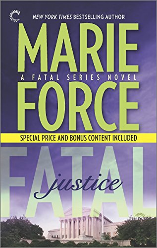 Fatal Justice: Book Two of the Fatal Series: Cappuano and Holland Unplugged by Marie Force