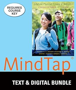 Bundle: Lifetime Physical Fitness and Wellness: A Personalized Program, Loose-leaf Version, 14th + MindTap Health Care, 1 term (6 months) Printed Access Card