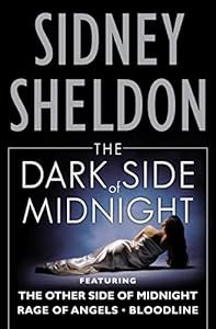 The Dark Side of Midnight: The Other Side of Midnight, Rage of Angels, Bloodline