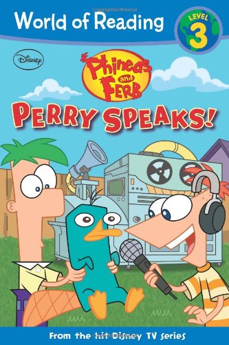 Phineas and Ferb Reader #2: Perry Speaks! by Disney Book Group