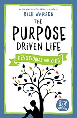 The Purpose Driven Life Devotional for Kids