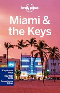 Lonely Planet Miami &amp; the Keys by Lonely Planet 
			
			
		
		
		
       	 
       		
       			,