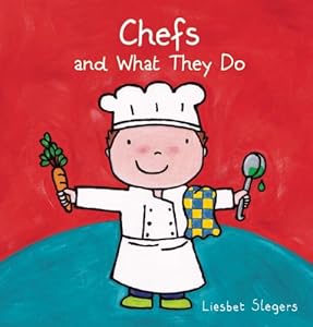 Chefs and What They Do