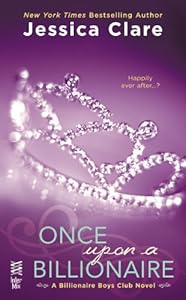 Once Upon a Billionaire (Billionaire Boys Club Novel Book 4)