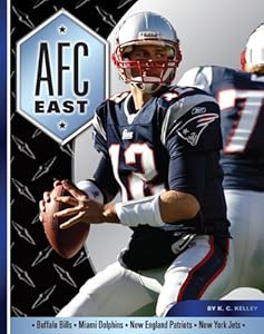 AFC East by K. C. Kelley