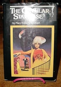 The Circular Staircase (The Mystery Library ; 3)