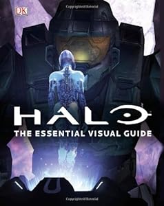 Halo: the Essential Visual Guide