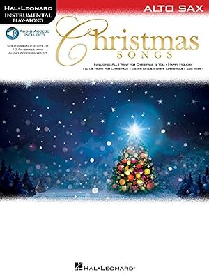 Christmas Songs: for Alto Sax Instrumental Play-Along