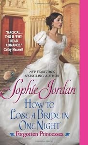 How to Lose a Bride in One Night: Forgotten Princesses