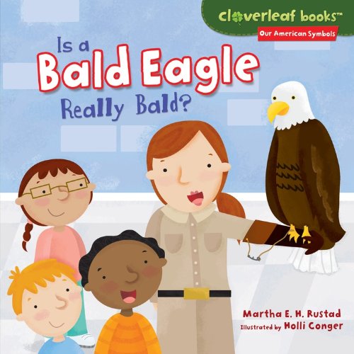 Is a Bald Eagle Really Bald? by Martha E. H. Rustad 
			
			
		
		
		
       	 
       		
       			,