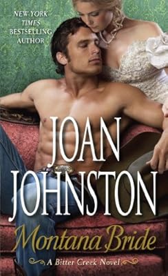 Montana Bride: A Bitter Creek Novel