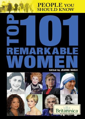 Top 101 Remarkable Women by Jeanne Nagle