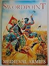 Swordpoint: Medieval Armies Wargames Rule (GPB 15)