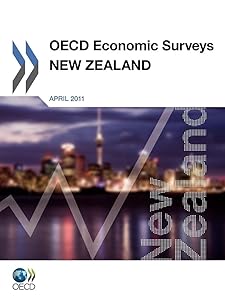 OECD Economic Surveys: New Zealand: 2011
