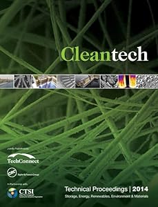 Clean Technology 2014: Energy, Renewables, Environment & Materials by NSTI