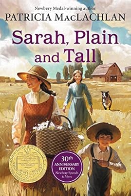 Sarah, Plain and Tall 30th Anniversary Edition