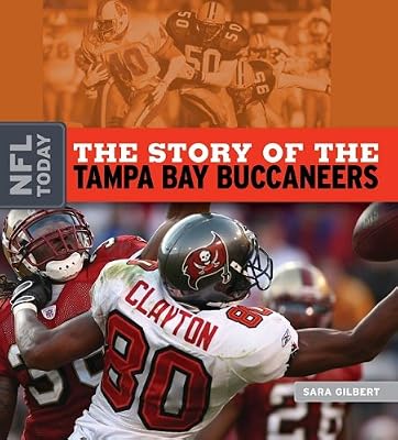 The Story of the Tampa Bay Buccaneers