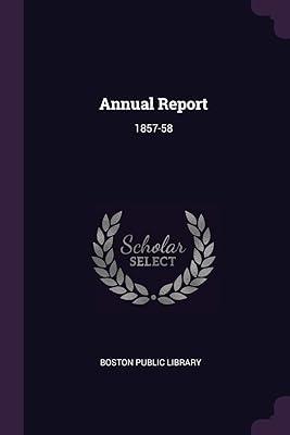 Annual Report: 1857-58