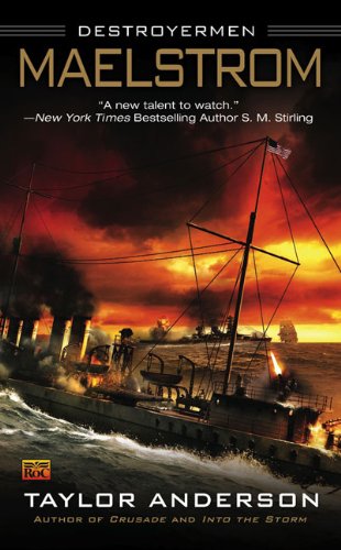Maelstrom (Destroyermen) by Taylor Anderson