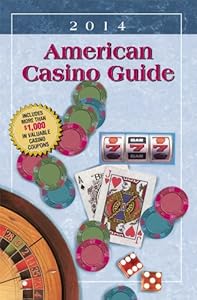 American Casino Guide 2014 edition by Steve Bourie
