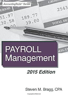 Payroll Management: 2015 Edition