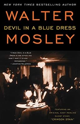 Devil in a Blue Dress: Featuring an Original Easy Rawlins Short Story