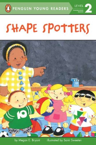Shape Spotters by Megan E Bryant