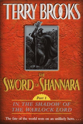 The Sword of Shannara: In the Shadow of the Warlock Lord: In the Shadow of the Warlock Lord by Terry Brooks