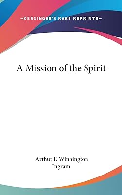 A Mission of the Spirit