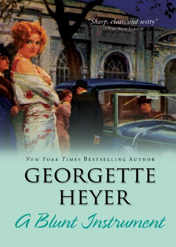 A Blunt Instrument by Georgette Heyer