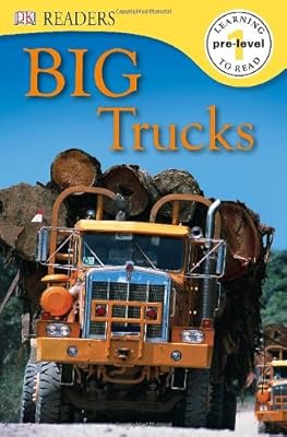 DK Readers L0: Big Trucks