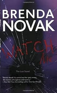 Watch Me (Last Stand, Book 3)