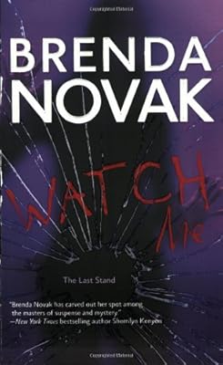 Watch Me (Last Stand, Book 3)