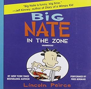 Big Nate in the Zone: Library Edition