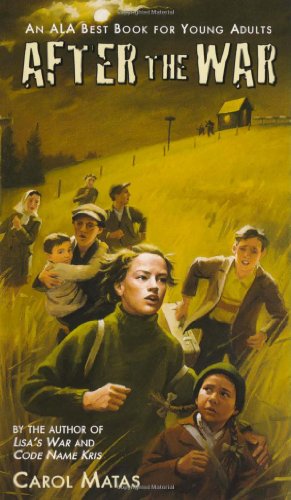 After the War by Carol Matas