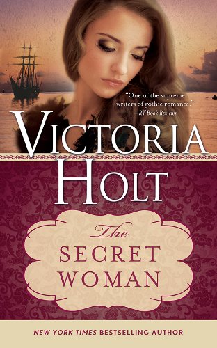 The Secret Woman (Casablanca Classics) by Victoria Holt