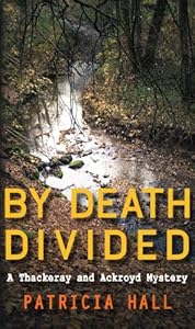 By Death Divided (Thackeray & Ackroyd)