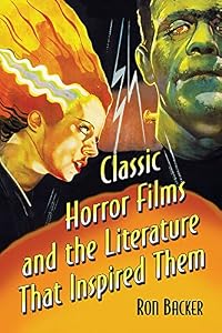 Classic Horror Films and the Literature That Inspired Them