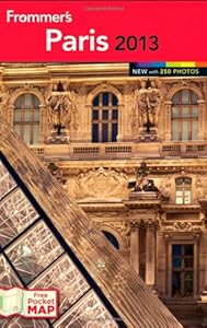 Frommer's Paris 2013 by Kate van der Boogert