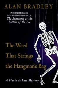 The Weed That Strings the Hangman's Bag