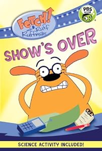 FETCH! with Ruff Ruffman: Show's Over