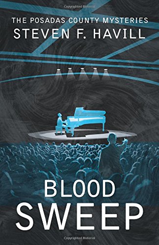 Blood Sweep: A Posadas County Mystery by Steven Havill