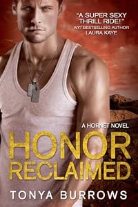 Honor Reclaimed (HORNET Book 2)
