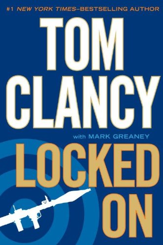 Locked On by Tom Clancy