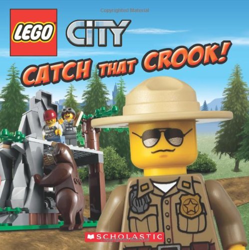 LEGO City: Catch That Crook! by Michael Anthony Steele