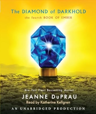 The Diamond of Darkhold: The Fourth Book of Ember (Books of Ember)